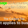 Reviewing Canada&#39;s Carbon Tax and how it applies to small business