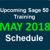 Upcoming Sage 50 Training Schedule for May 2018